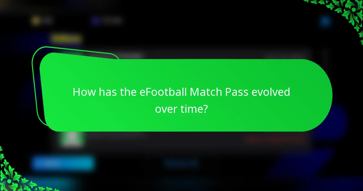 How has the eFootball Match Pass evolved over time?