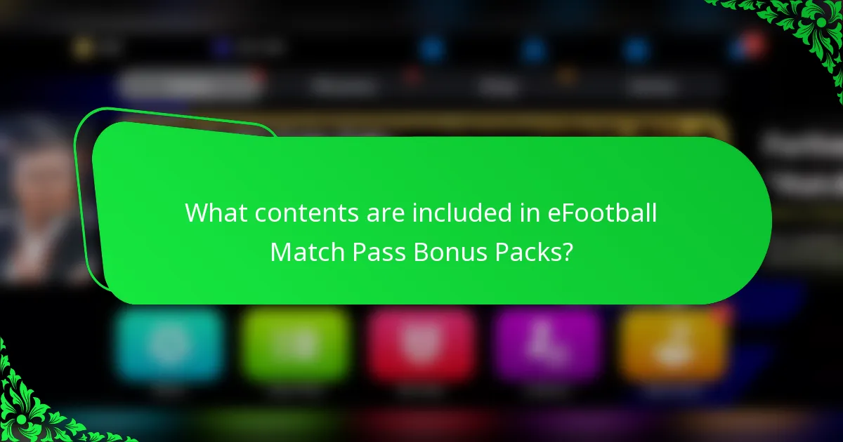 What contents are included in eFootball Match Pass Bonus Packs?